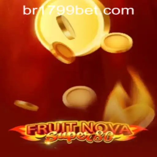 Unveiling FruitNovaSuper80: A Comprehensive Guide to the Game Alongside 1799bet PH Login Trends